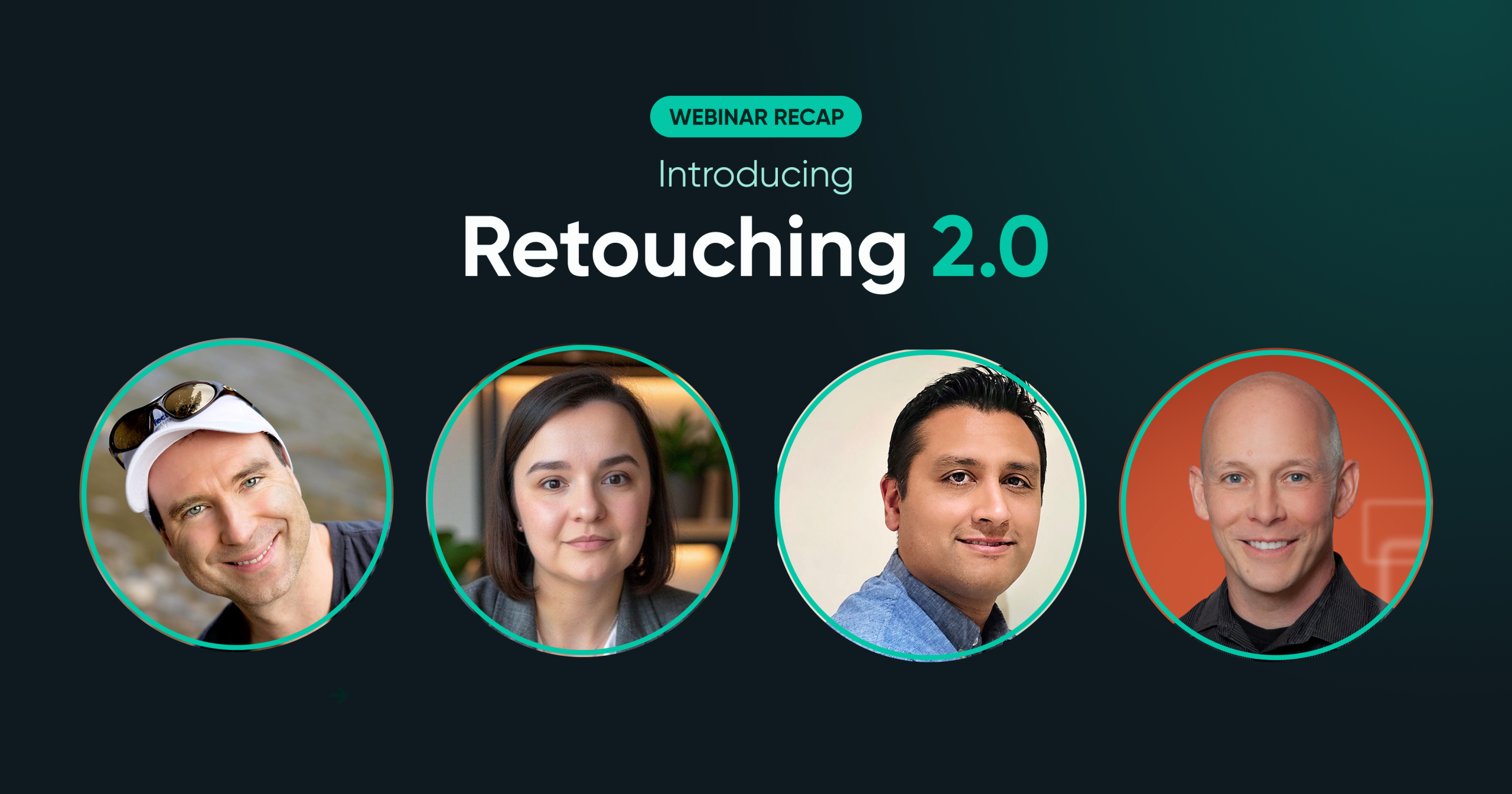 Watch the Retouching 2.0 webinar replay